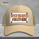 Ditch The Bitch Novelty License Plate Hat Mesh / Khaki