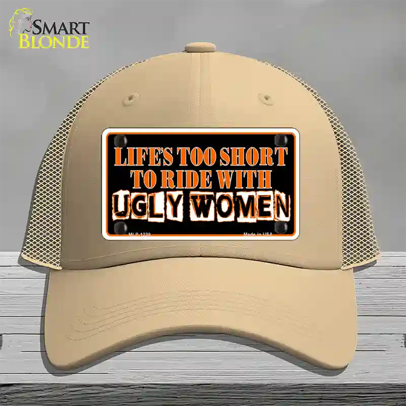 Lifes Too Short Novelty License Plate Hat Mesh / Khaki