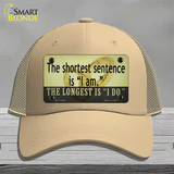 Longest Sentence I Do Novelty License Plate Hat Tag Mesh / Khaki