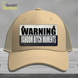 Random Bitch Moment Novelty License Plate Hat Tag Mesh / Khaki