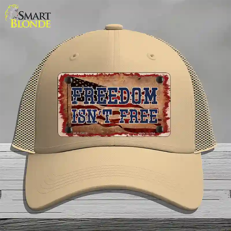 Freedom Isnt Free Flag Novelty License Plate Hat Tag Mesh / Khaki