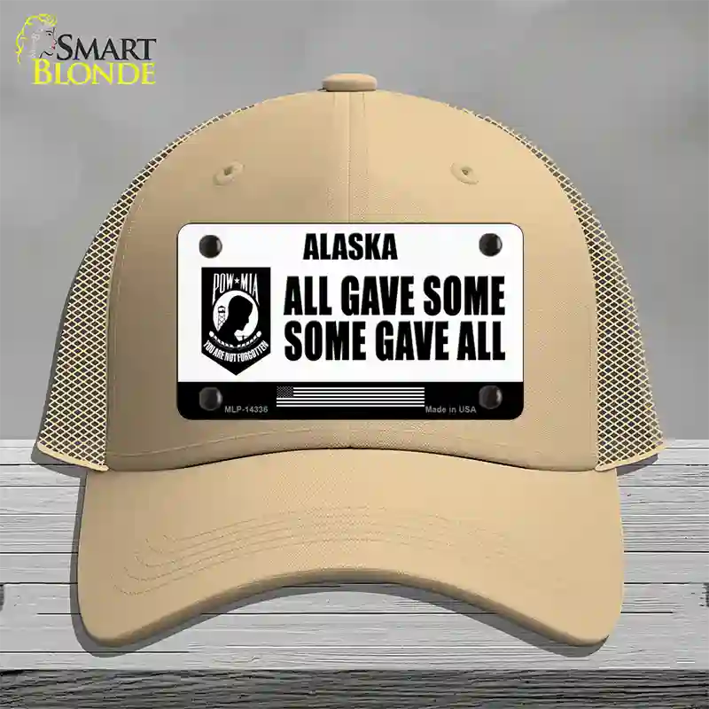 Alaska POW MIA Some Gave All Novelty License Plate Hat Mesh / Khaki