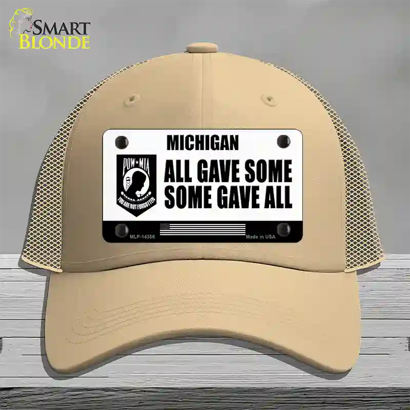 Michigan POW MIA Some Gave All Novelty License Plate Hat Mesh / Khaki