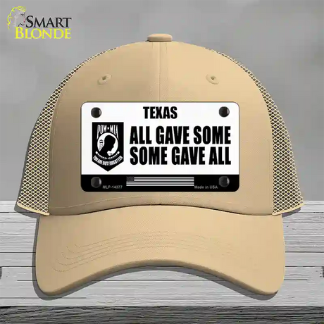 Texas POW MIA Some Gave All Novelty License Plate Hat Mesh / Khaki