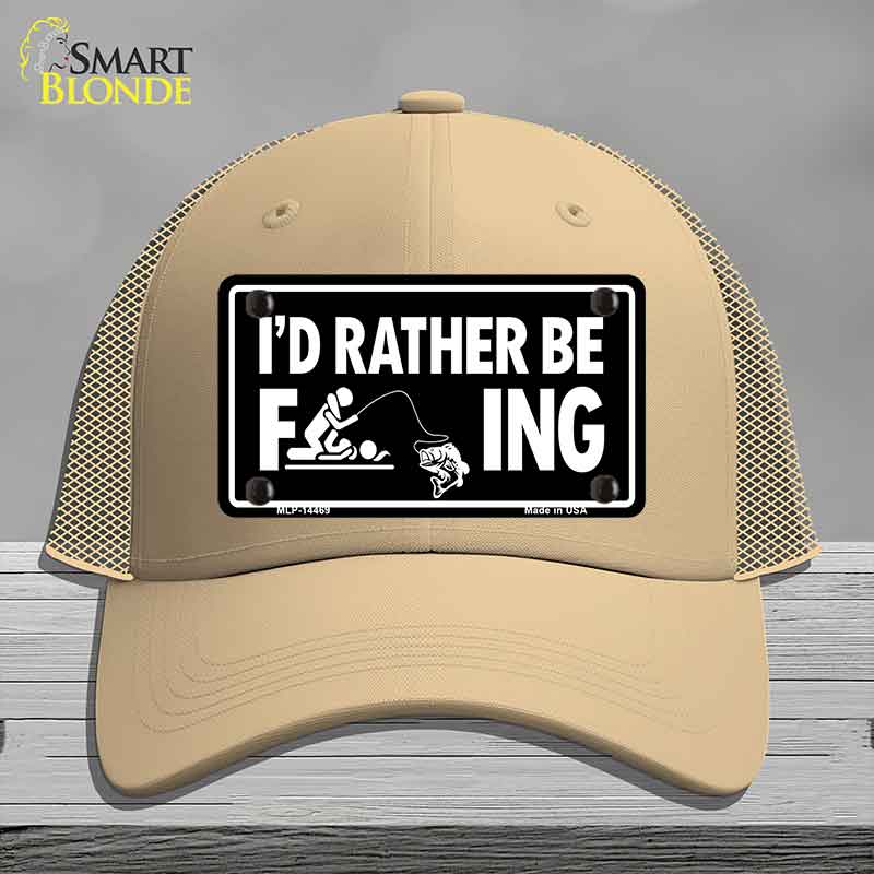 Id Rather Be F---ing Novelty License Plate Hat HAT-MLP-14469