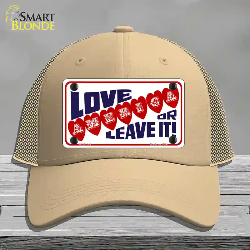 Love America Or Leave It Novelty License Plate Hat Mesh / Khaki