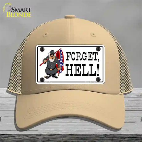 Forget Hell Novelty License Plate Hat Mesh / Khaki