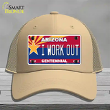 Arizona Centennial I Work Out Novelty License Plate Hat Mesh / Khaki