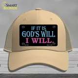 If Its Gods Will Novelty License Plate Hat Mesh / Khaki