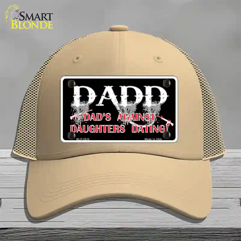 Dads Against Daughters Dating Novelty License Plate Hat Mesh / Khaki