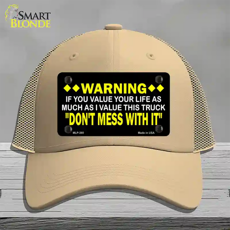 Dont Mess With This Truck Novelty License Plate Hat Mesh / Khaki