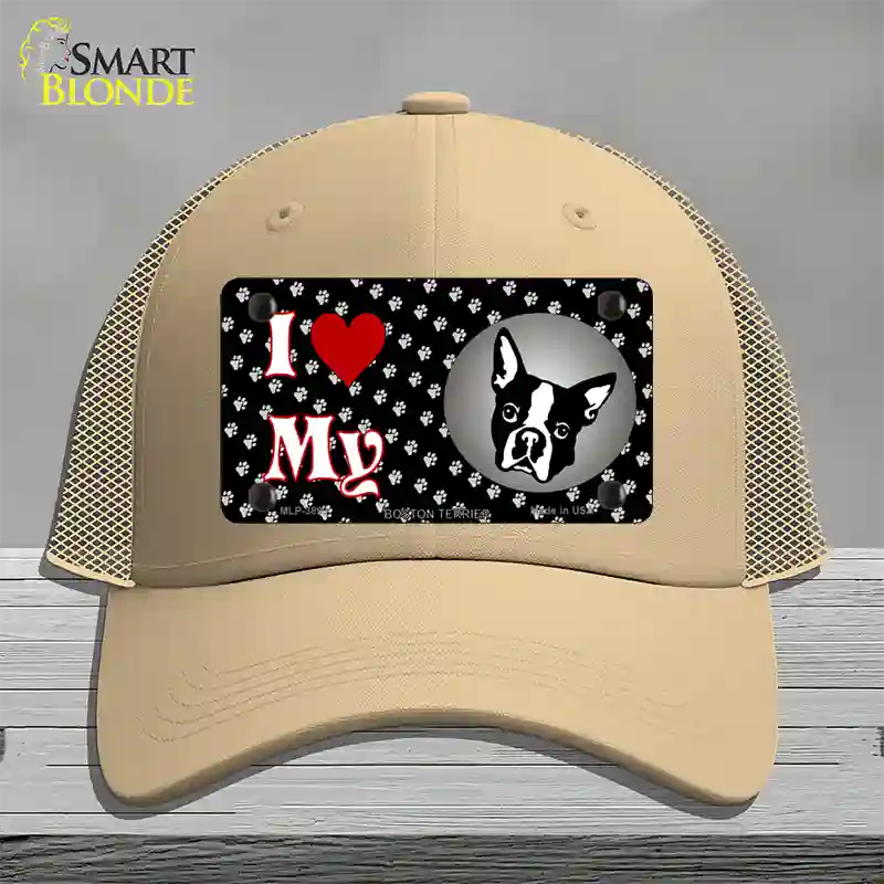 I Love My Boston Terrier Novelty License Plate Hat Mesh / Khaki