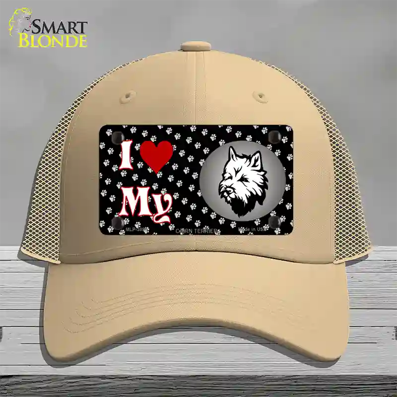 I Love My Cairn Terrier Novelty License Plate Hat Mesh / Khaki