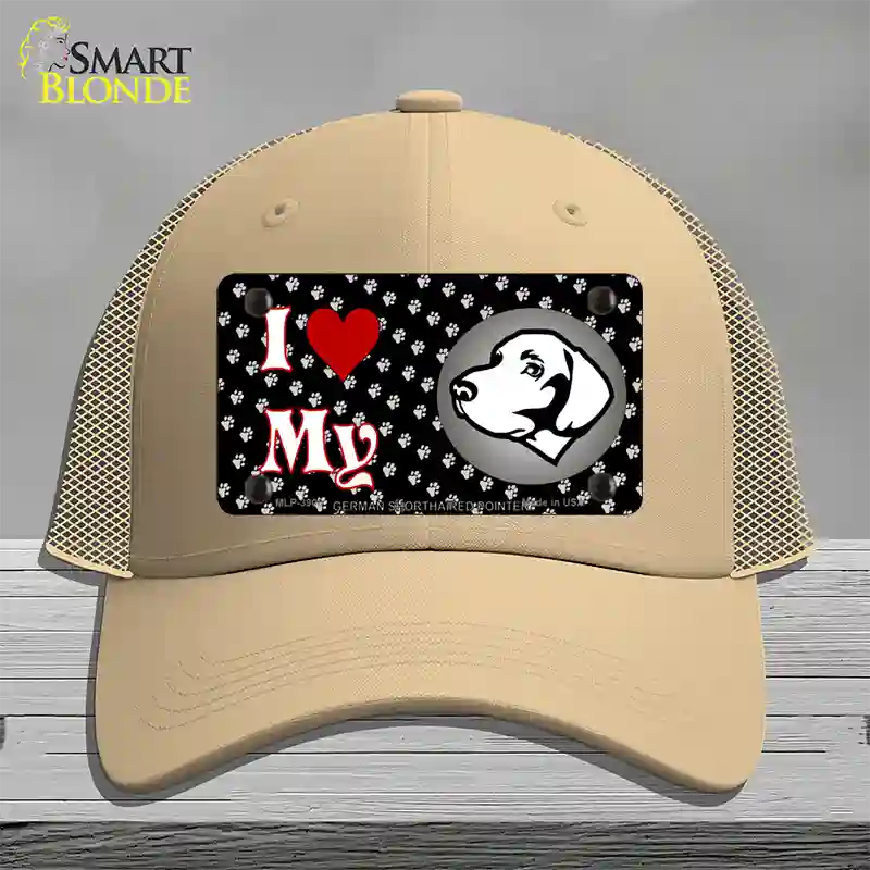 I Love My German Shorthaired Novelty License Plate Hat Mesh / Khaki