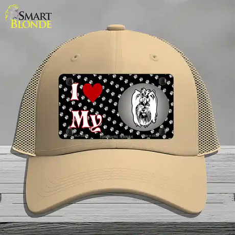 I Love My Yorkshire Terrier Novelty License Plate Hat Mesh / Khaki