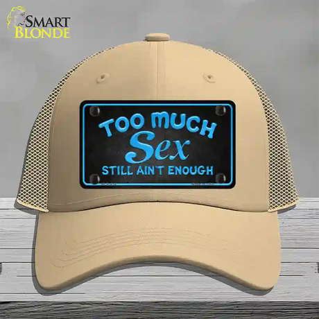 Too Much Sex Novelty License Plate Hat Mesh / Khaki