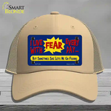 I Live With Fear Novelty License Plate Hat Mesh / Khaki