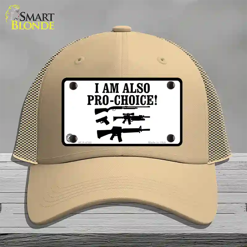 I Am Pro-Choice Novelty License Plate Hat Mesh / Khaki