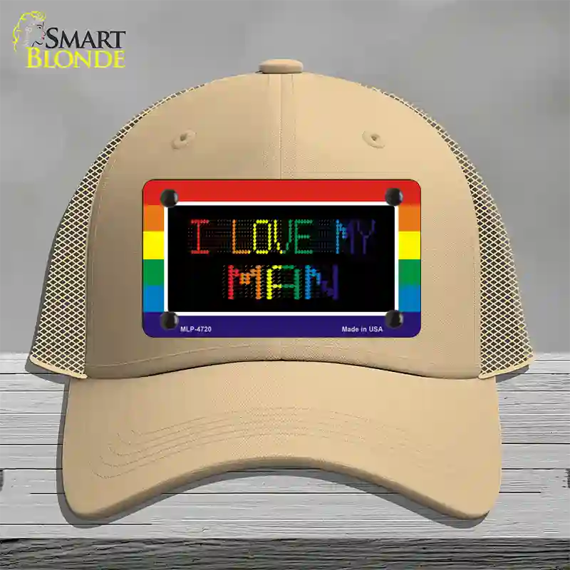 I Love My Man Novelty License Plate Hat Mesh / Khaki