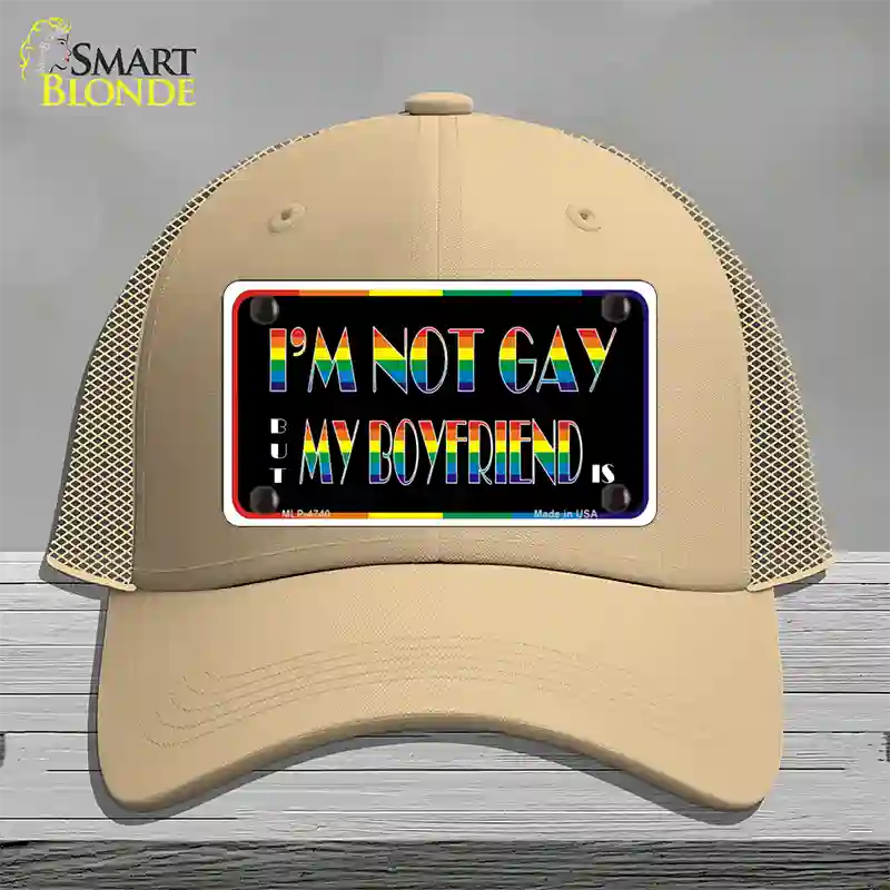 Im Not Gay But My Boyfriend Is Novelty License Plate Hat Mesh / Khaki