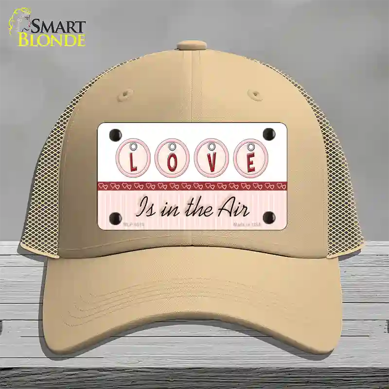 Love Is In The Air Novelty License Plate Hat Mesh / Khaki