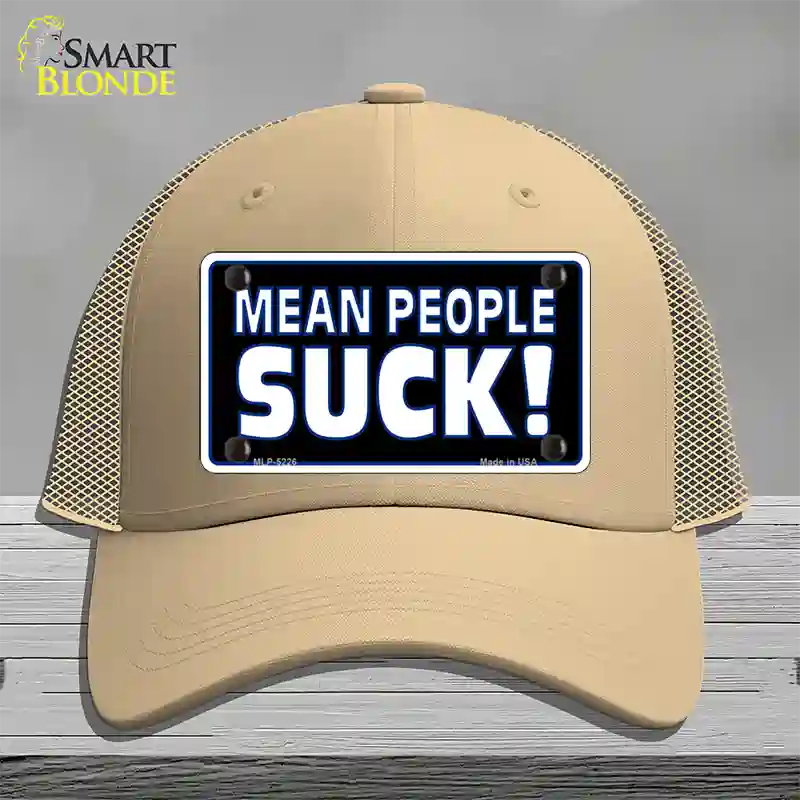 Mean People Suck Novelty License Plate Hat Mesh / Khaki