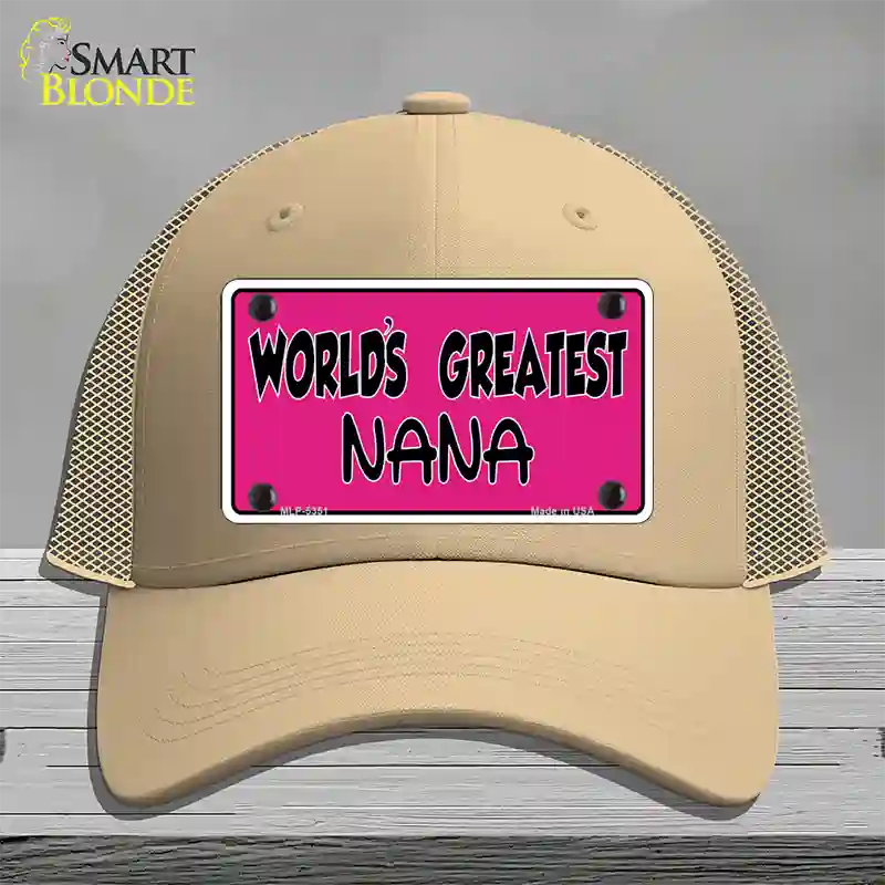 Worlds Greatest Nana Novelty License Plate Hat Mesh / Khaki