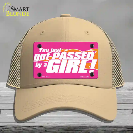 Got Passed By A Girl Novelty License Plate Hat Mesh / Khaki