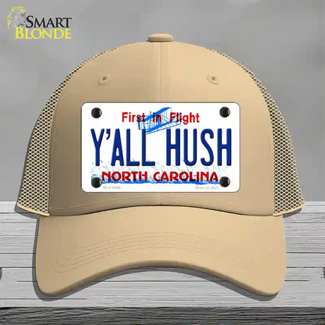 Yall Hush North Carolina Novelty License Plate Hat Mesh / Khaki