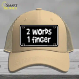 Two Words One Finger Novelty License Plate Hat Mesh / Khaki