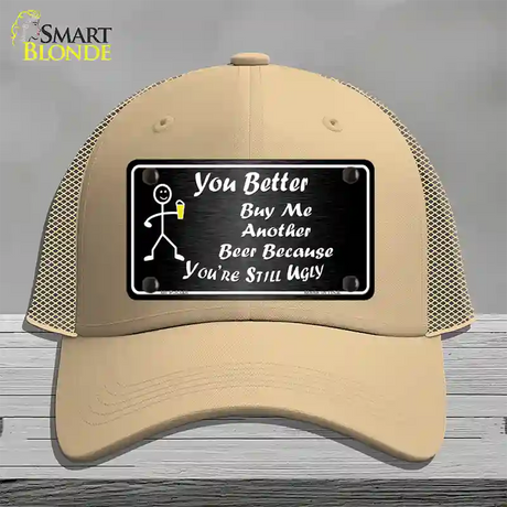 Buy Me Another Beer Novelty License Plate Hat Mesh / Khaki