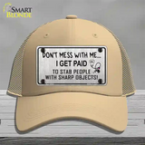 Dont Mess With Me Novelty License Plate Hat Mesh / Khaki