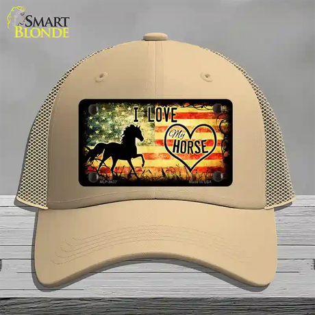 I Love My Horse Novelty License Plate Hat Mesh / Khaki