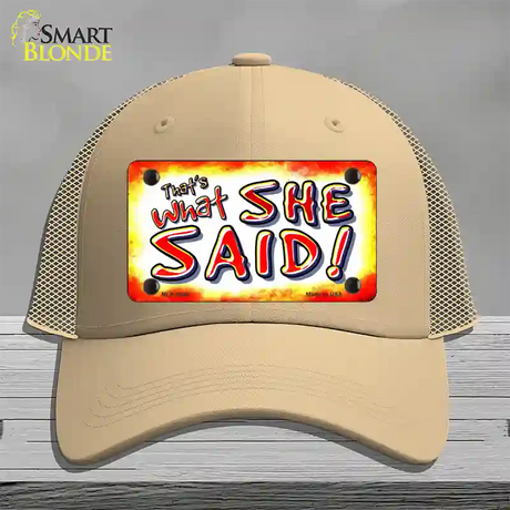 Thats What She Said Novelty License Plate Hat Mesh / Khaki