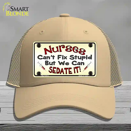 Nurses Sedate It Novelty License Plate Hat Mesh / Khaki