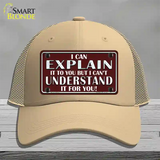 I Can Explain Novelty License Plate Hat Mesh / Khaki