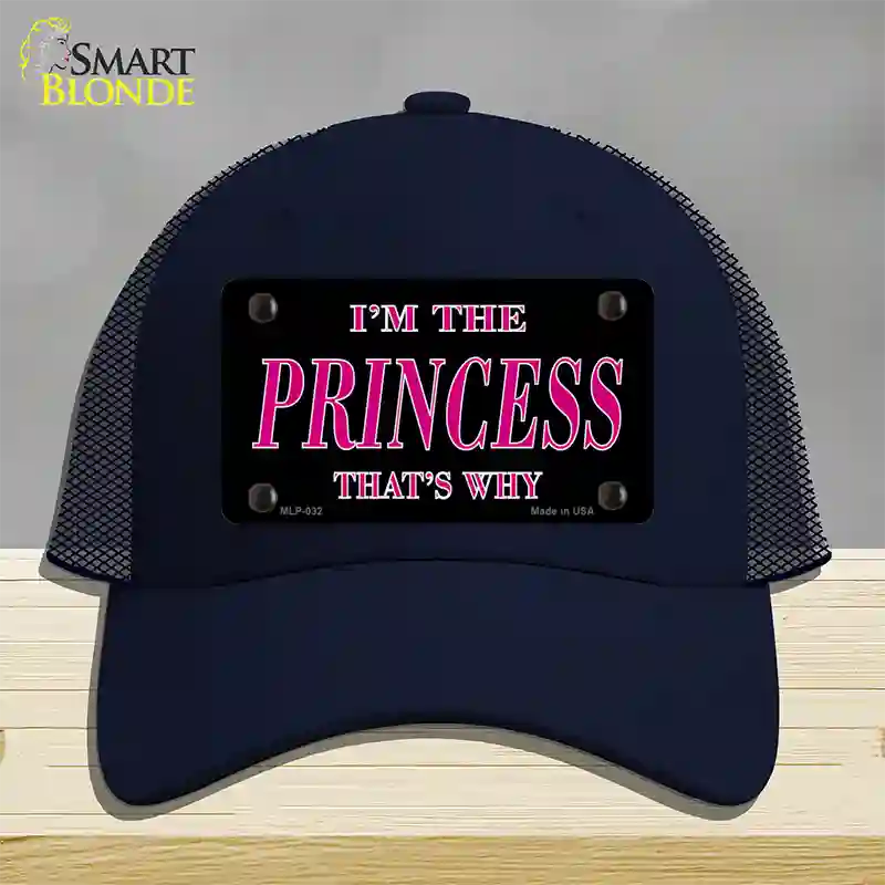 Princess Thats Why Novelty License Plate Hat Mesh / Navy