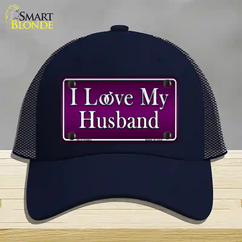 I Love My Husband Novelty License Plate Hat Mesh / Navy