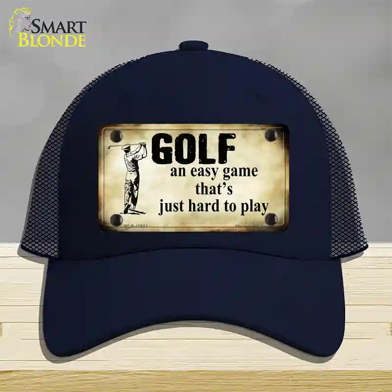 Golf An Easy Game Novelty License Plate Hat Mesh / Navy