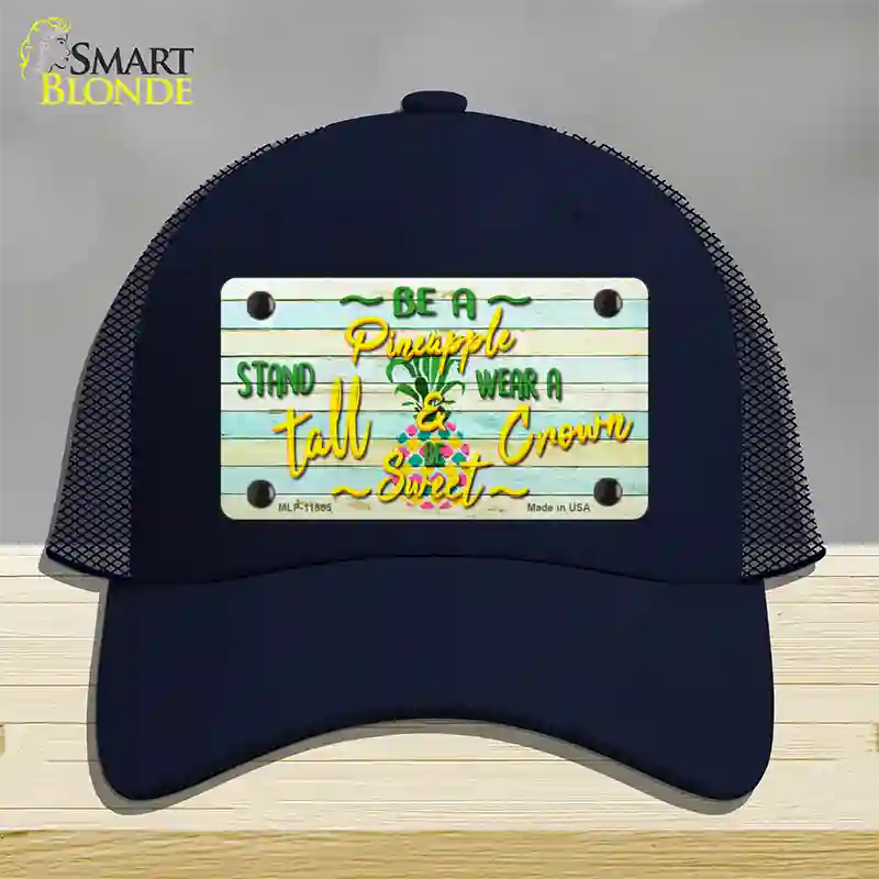 Be A Pineapple Novelty License Plate Hat Mesh / Navy