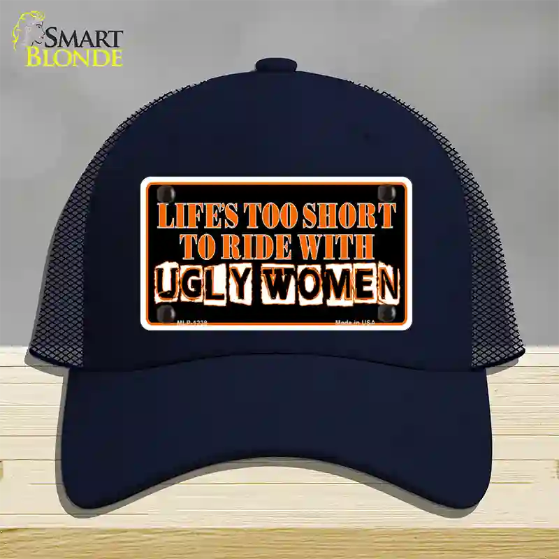 Lifes Too Short Novelty License Plate Hat Mesh / Navy