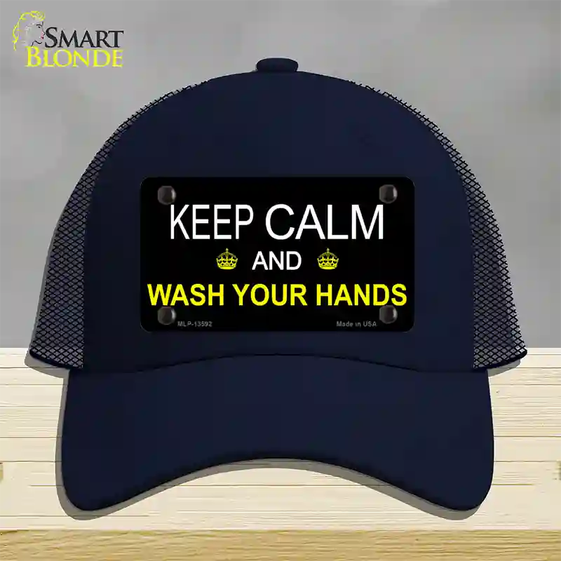 Keep Calm Wash Your Hands Novelty License Plate Hat Tag Mesh / Navy