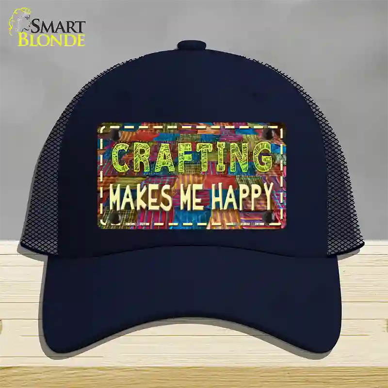 Crafting Makes Me Happy Novelty License Plate Hat Tag Mesh / Navy