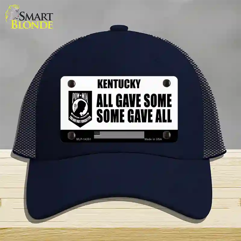 Kentucky POW MIA Some Gave All Novelty License Plate Hat Mesh / Navy