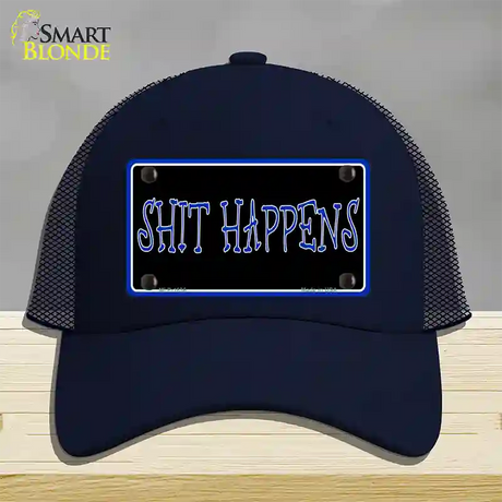 Shit Happens Novelty License Plate Hat Mesh / Navy