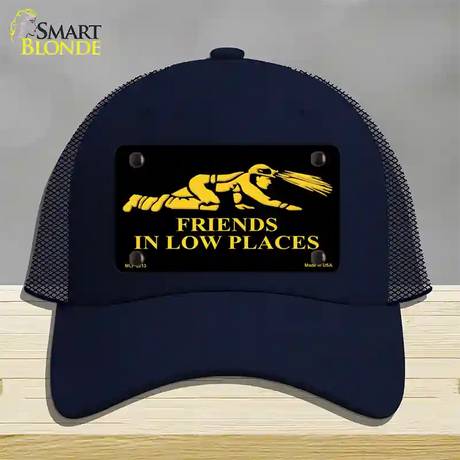 Miners Friends In Low Places Novelty License Plate Hat Mesh / Navy