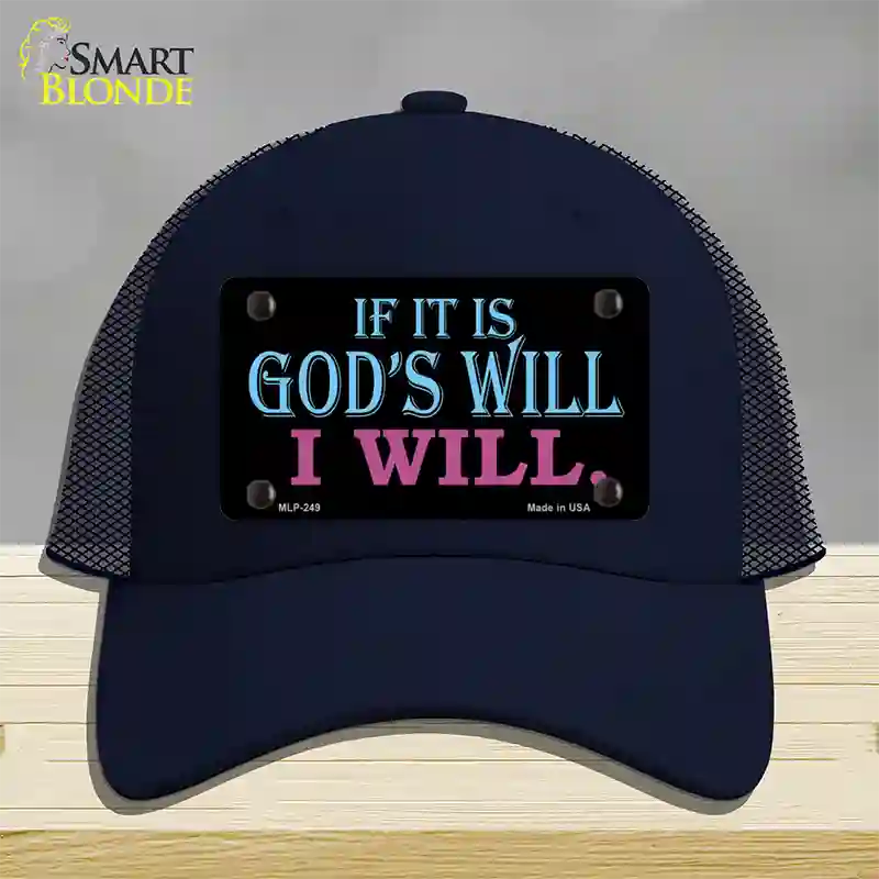 If Its Gods Will Novelty License Plate Hat Mesh / Navy