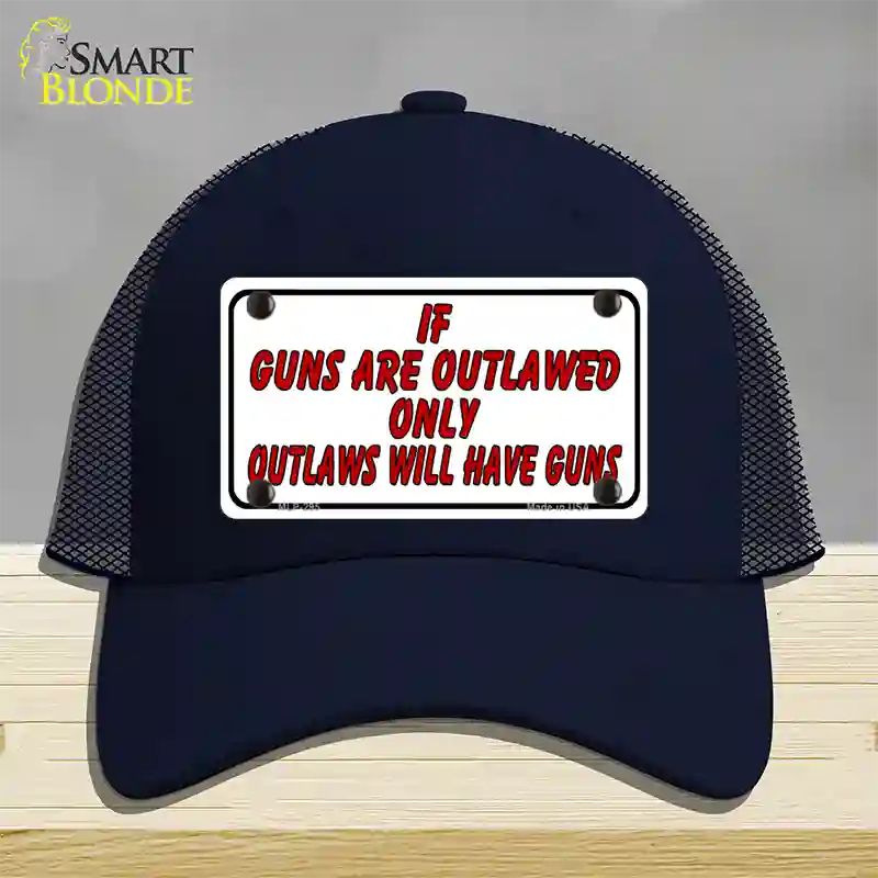 If Guns Are Outlawed Novelty License Plate Hat Mesh / Navy