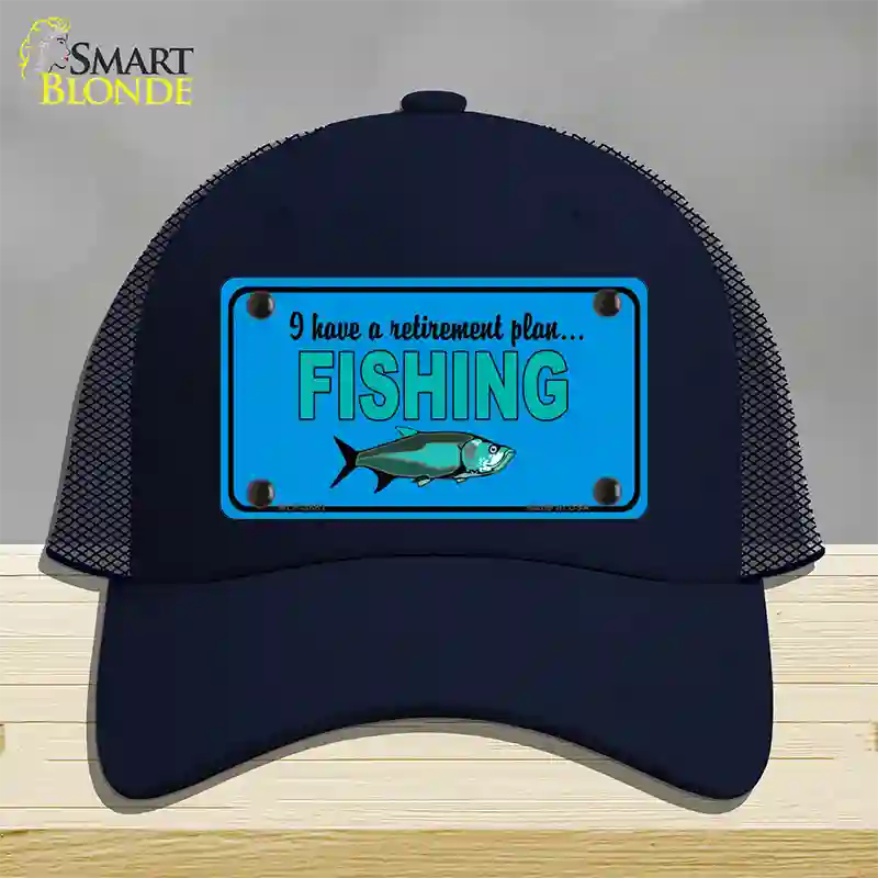 Retirement Plan Fishing Novelty License Plate Hat Mesh / Navy