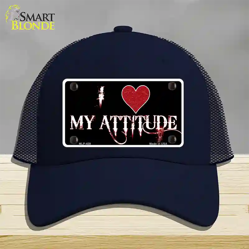 I Love My Attitude Novelty License Plate Hat Mesh / Navy